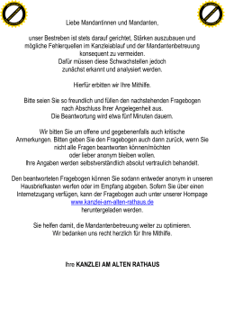 Liebe Mandantinnen und Mandanten, unser Bestreben ist stets