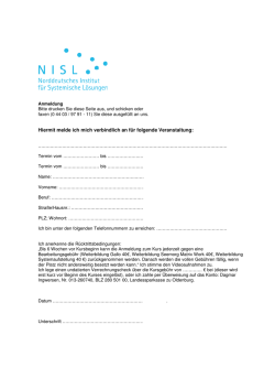 Hiermit melde ich mich verbindlich an f&uuml;r folgende