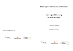 Interdisziplin&auml;re Konferenz und Workshop Trennung und Scheidung: