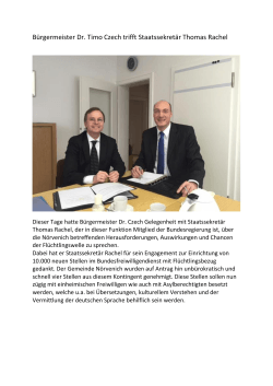 Bürgermeister Dr. Timo Czech trifft Staatssekretär Thomas Rachel