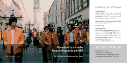 Honeckers Gastarbeiter Fremde Freunde in der DDR Einladung zur