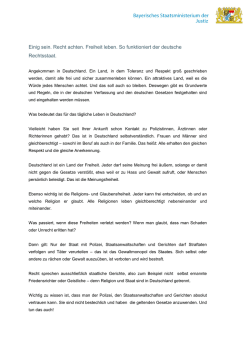 Einig sein. Recht achten. Freiheit leben. So funktioniert der deutsche