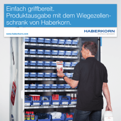 Einfach griffbereit. Produktausgabe mit dem Wiegezellen