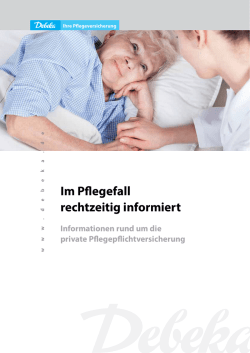 Im Pflegefall rechtzeitig informiert - Informationen rund um