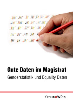 Gute Daten im Magistrat - Genderstatistik und Equality Daten