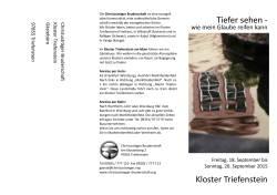 Tiefer sehen / Kloster Triefenstein