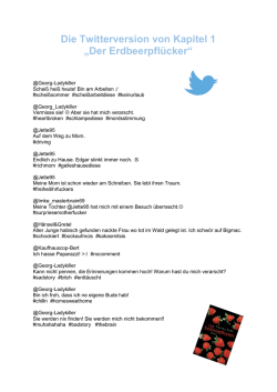 Die Twitterversion von Kapitel 1 &bdquo;Der Erdbeerpfl&uuml;cker&ldquo;