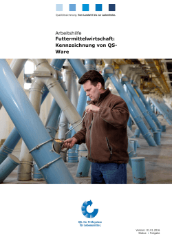 Kennzeichnung von QS- Ware - QS Qualität und Sicherheit GmbH