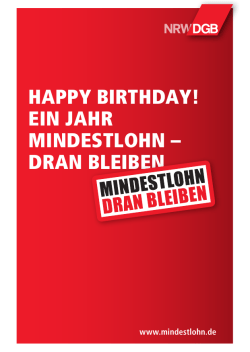 happy birthday! ein jahr mindestlohn &ndash; dran bleiben