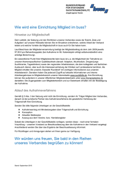 Wie wird eine Einrichtung Mitglied im buss? Wir würden uns freuen