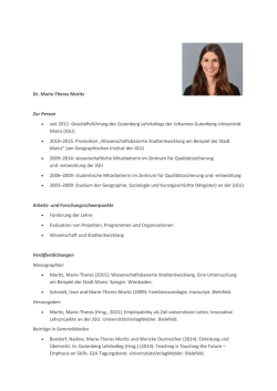 Dr. Marie-Theres Moritz Zur Person seit 2011: Gesch&auml;ftsf&uuml;hrung des