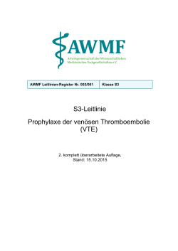S3-Leitlinie Prophylaxe der venösen Thromboembolie (VTE)