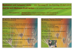 Meditation und heilsame Lieder von Samstag 02. bis