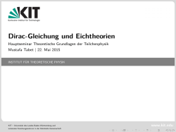 Dirac-Gleichung und Eichtheorien - Institut f&uuml;r Theoretische Physik