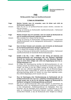 H&auml;ufige gestellte Fragen zum Syndikusrechtsanwalt I. Fragen zur