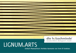 Einfach PhantasTisch: Perfekte Harmonie von Form & Funktion.