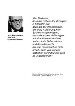 Horkheimer: Ein ungeheuerlicher Gedanke