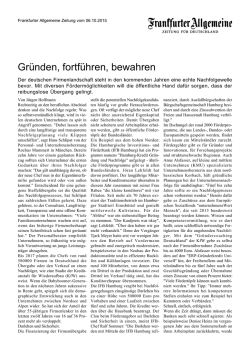 Gründen, fortführen, bewahren