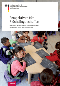 Perspektiven für Flüchtlinge schaffen