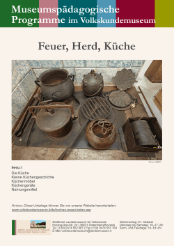 Feuer, Herd, Küche - Südtiroler Landesmuseum für Volkskunde