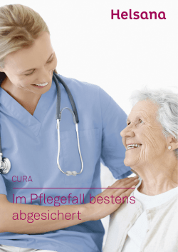 Im Pflegefall bestens abgesichert