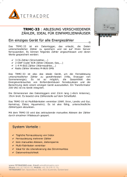Ein einziges Gerät für alle Energiezähler System Vorteile : TRMC