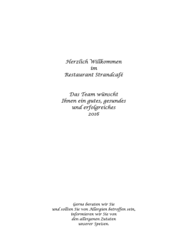Herzlich Willkommen im Restaurant Strandcaf&eacute; Das Team w&uuml;nscht