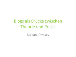 Blogs als Brücke zwischen Theorie und Praxis