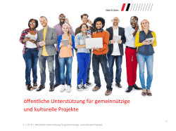 öffentliche Unterstützung für gemeinnützige und kulturelle Projekte