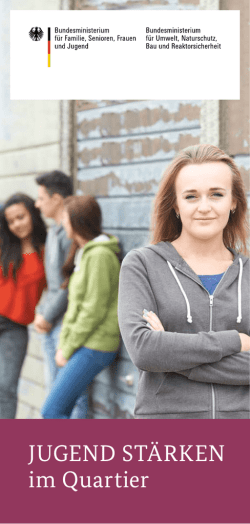 Jugend St&auml;rken im Quartier - Bundesministerium f&uuml;r Familie