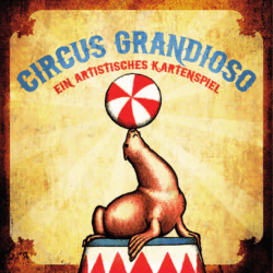 Circus Grandioso Spielregeln