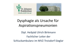 Dysphagie als Ursache f&uuml;r Aspirationspneumonien