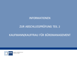 Informationen zur Abschlusspr&uuml;fung Teil 2 Kaufmann