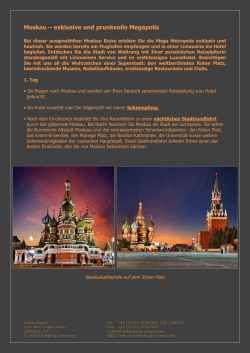 Moskau – exklusive und prunkvolle Megapolis