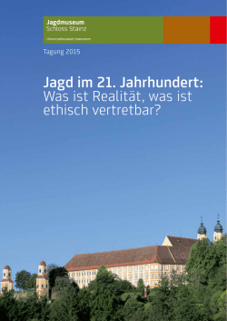 Jagd im 21. Jahrhundert: - Universalmuseum Joanneum