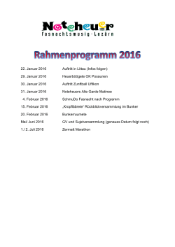 22. Januar 2016 Auftritt in Littau (Infos folgen) 29. Januar 2016