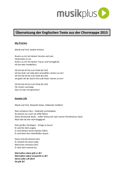 Übersetzung der Englischen Texte aus der Chormappe 2015