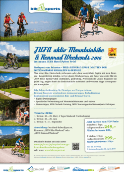 J U F A aktiv- Mountainbike & Rennrad Weekends 2016