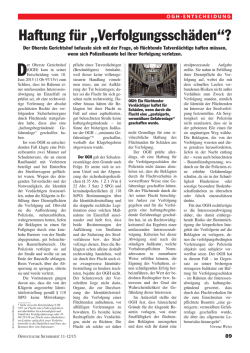 Haftung f&uuml;r &bdquo;Verfolgungssch&auml;den&ldquo;?