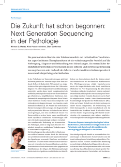 Die Zukunft hat schon begonnen: Next Generation Sequencing in der