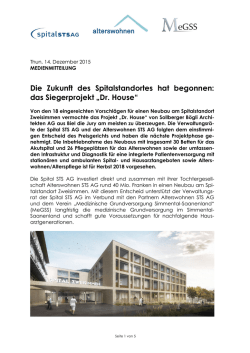 Die Zukunft des Spitalstandortes hat begonnen