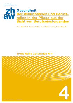 Gesundheit Berufslaufbahnen und Berufs- rollen in
