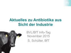 Aktuelles zu Antibiotika aus Sicht der Industrie, Dr. Schüller