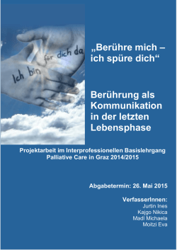 Berührung als Kommunikation in der letzten