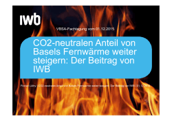 CO2-neutralen Anteil von Basels Fernwärme weiter steigern
