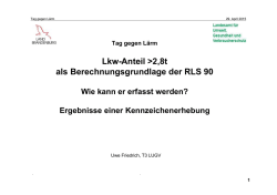Lkw-Anteil >2,8t als Berechnungsgrundlage der RLS 90