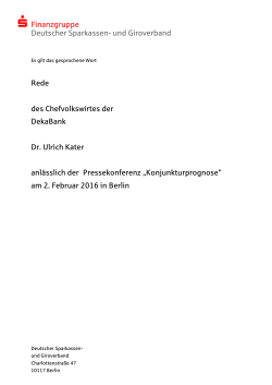 Statement Dr. Ulrich Kater, Chefvolkswirt der DekaBank