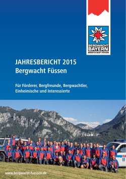 JAHRESBERICHT 2015 Bergwacht Füssen Für Förderer