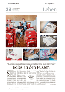 Edles an den F&uuml;ssen&raquo; St. Gallen Tagblatt