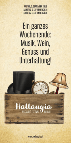 Ein ganzes Wochenende: Musik, Wein, Genuss und Unterhaltung!